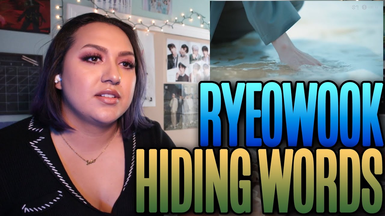 RYEOWOOK 려욱 '오늘만은 (Hiding Words)' MV Reaction