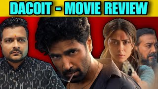 Dacoit 2026 - Movie Review