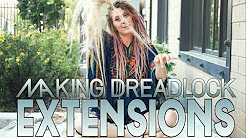 How To Make Dreadlock Extensions