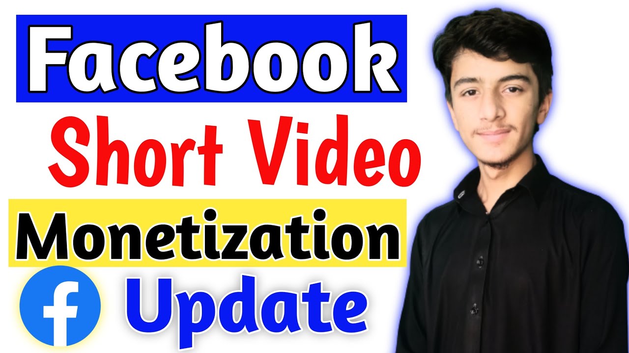 Facebook Short Video Monetization Update || Now Earn From Facebook ...
