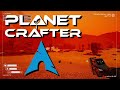 Finally making progress Planet Crafter EP02