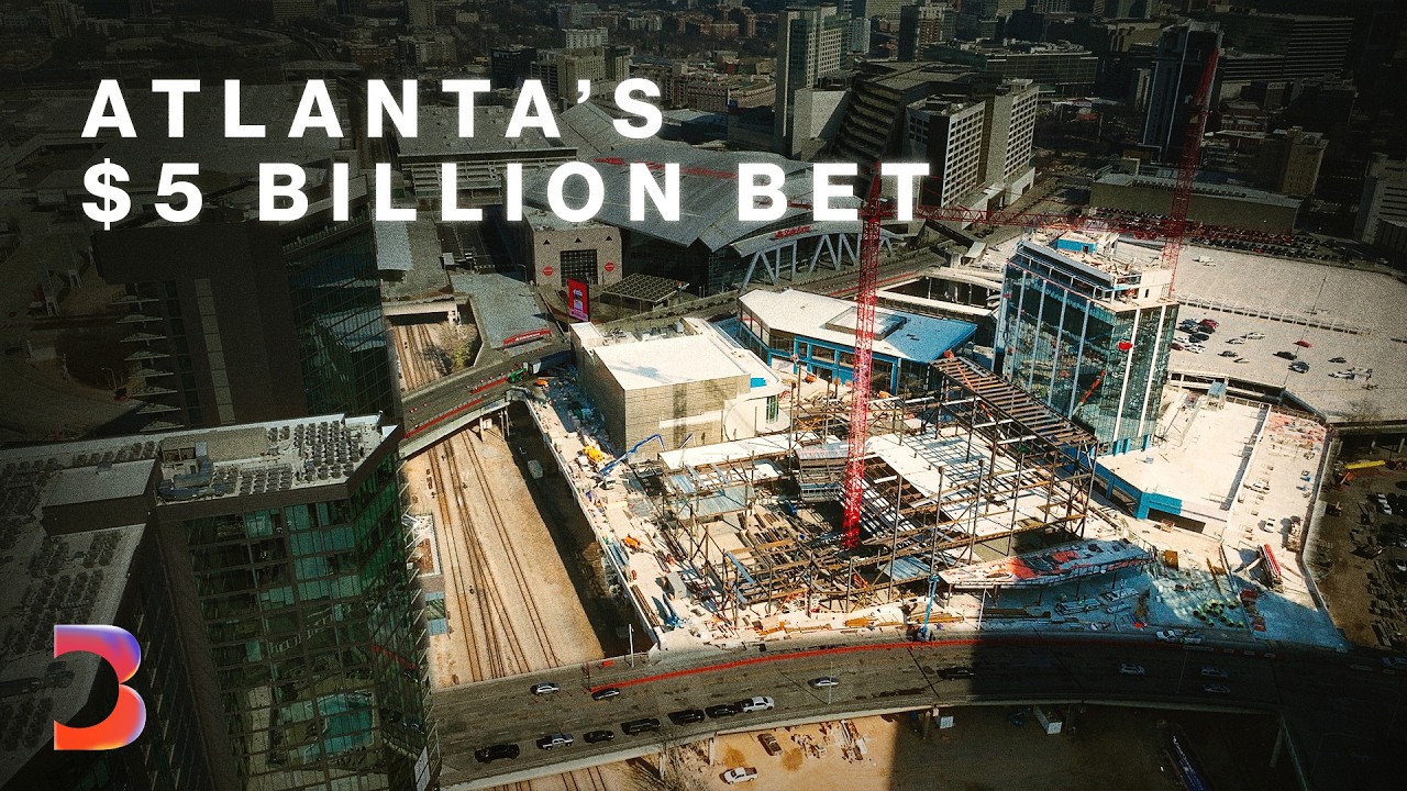 The $5 Billion Plan to Rebuild Downtown Atlanta