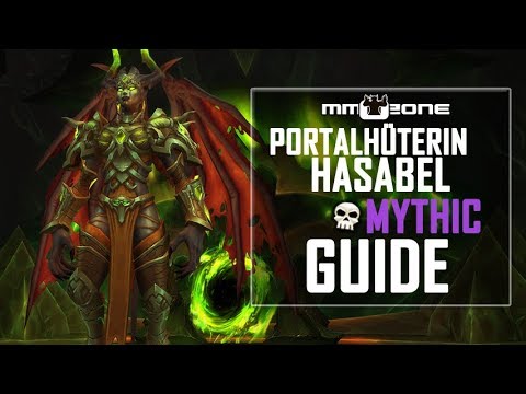Portalhüterin Hasabel / Portal Keeper Hasabel MYTHIC Raid Guide (Deutsch)