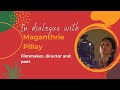 Creative Insights: In dialogue with Maganthrie Pillay (AHSCE, South Africa)