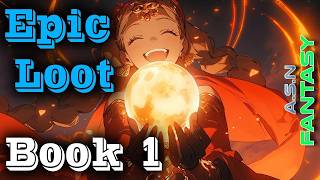 (Reupload) There is No Epic Loot Only Puns Book 1 | Free Fantasy Audiobook