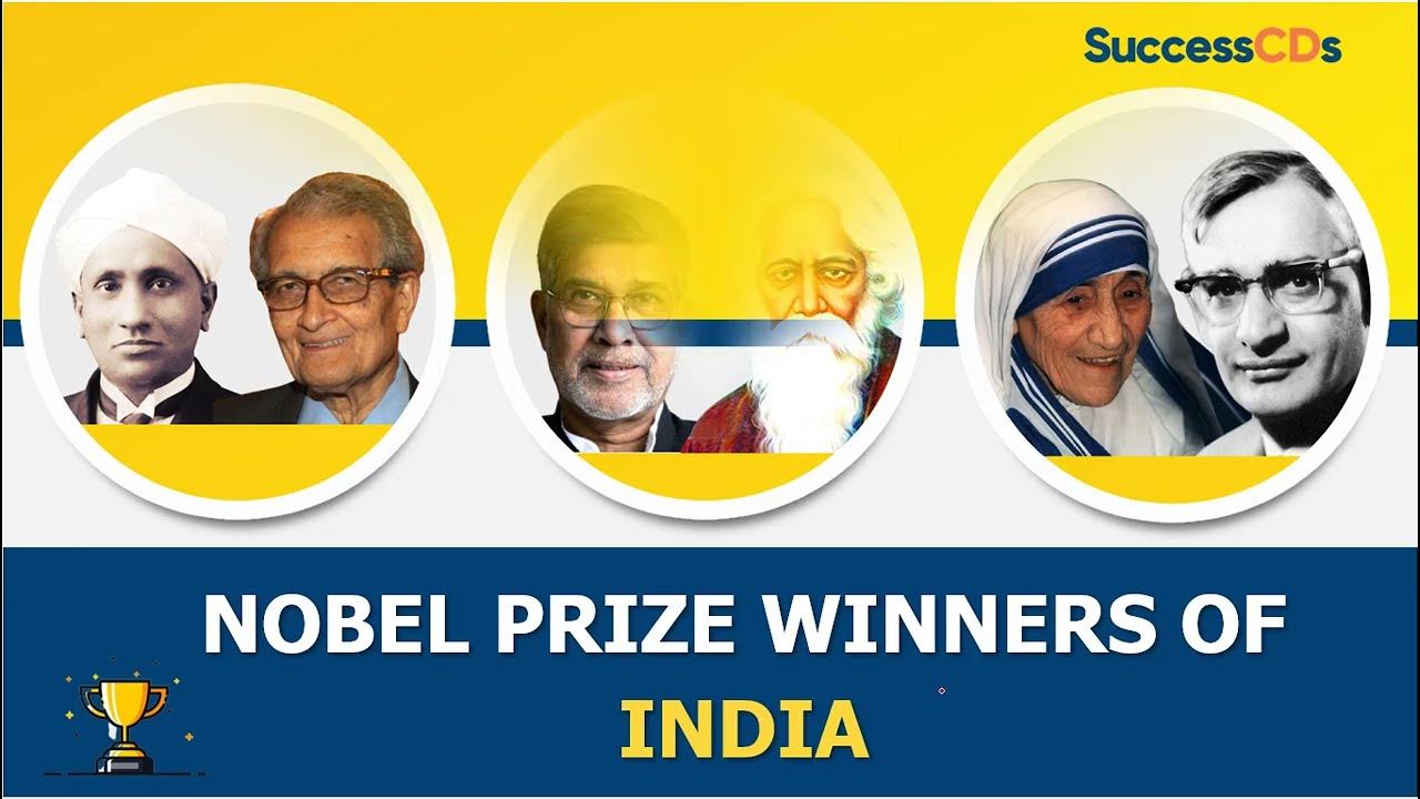 List of Nobel prize winners of India All Indian Nobel Prize Winners List (as of April 2022