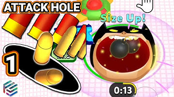 Attack Hole Gameplay Part 1, All Levels 1 to 62, Android, iOS