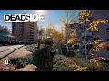 Deadside - Пора навестить родные просторы!