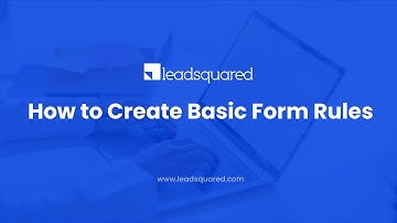 How to Create Basic Form Rules