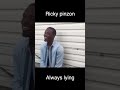 Ricky pinzon lies ep 5
