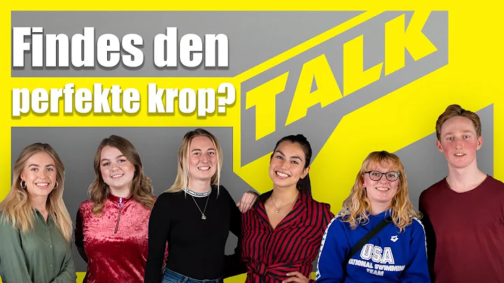 Hvordan ser den perfekte krop ud? | TALK
