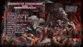 Extermination Dismemberment - 2023 - Dehumanization Protocol (Full Album)