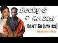 DJ Vice - Don't Go (lyrics) ft. Becky G, Mr.Eazi