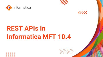 Introduction to REST APIs in Informatica MFT 10.4