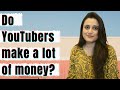 How much money do YouTubers earn?