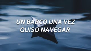 un barco una vez quiso navegar y su nombre era la tetera del mar (letra)