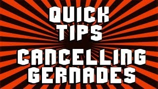 Black Ops 2 Quick Tips How to Cancel Gernades and Tacticals