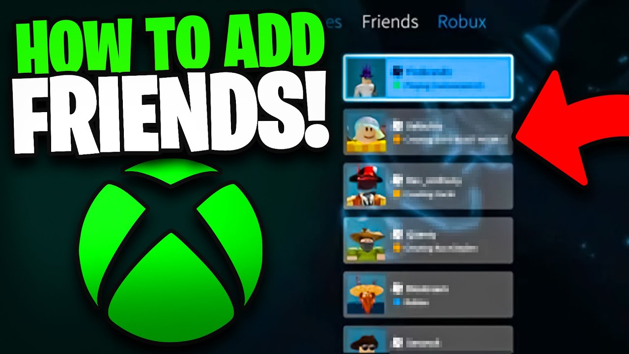 How to add friends on Roblox Xbox