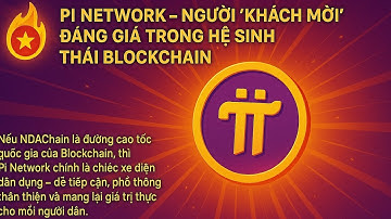 🔥 Pi Network – Vị “Khách Mời” Bứt Phá Trong Hệ Sinh Thái Blockchain Quốc Gia Việt Nam 🇻🇳🚀#tintuc