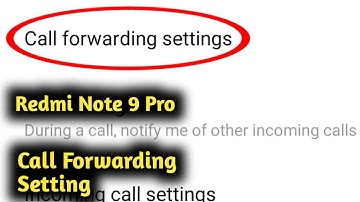 Redmi Note 9 Pro Call Forwarding Setting