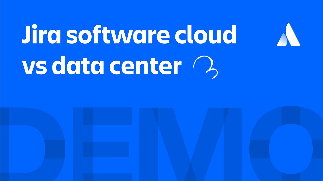 Jira Software Cloud and Data Center Feature Comparison | Cloud ...
