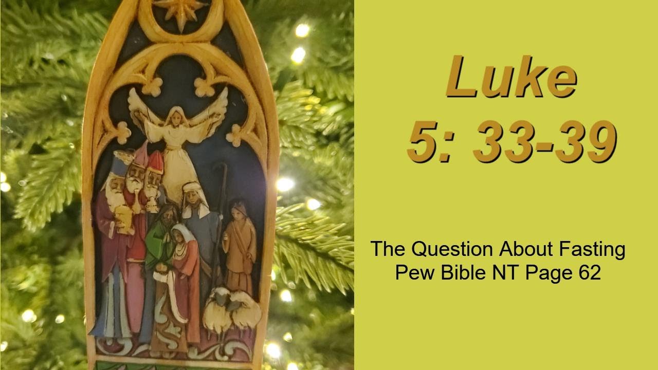 Luke 5 33 39 The Old Is Better By Rev Gonwo Dahnweih December 17 luke-5-33-39-the-old-is-better-by-rev-gonwo-dahnweih-december-17