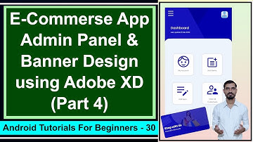 E-Commerce App with Admin Panel Design in Adobe XD || Android Studio Tutorials by Deepak #30