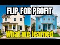 We flipped our first house, Here is what we learned.