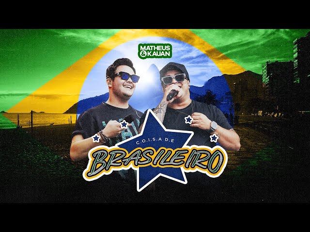 Matheus & Kauan - Coisa De Brasileiro