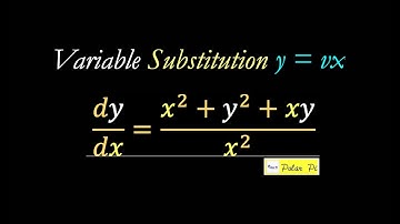 (Homogeneous) - Using Variable Substitution y=vx