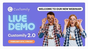 Customily Webinar - Customily 2.0 LIVE DEMO!