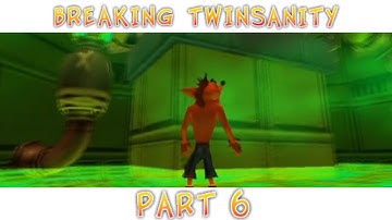 Breaking Twinsanity Part 6 | Cortex left alone