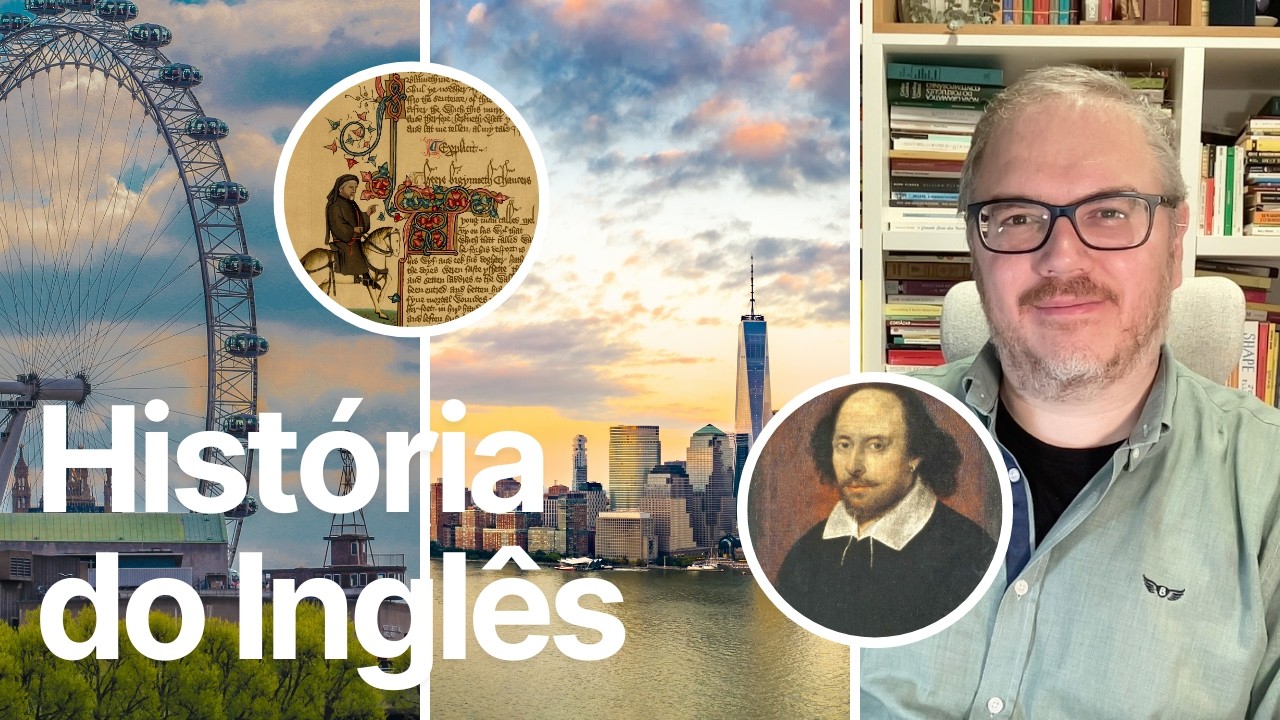 HISTÓRIA do INGLÊS em 12 MINUTOS