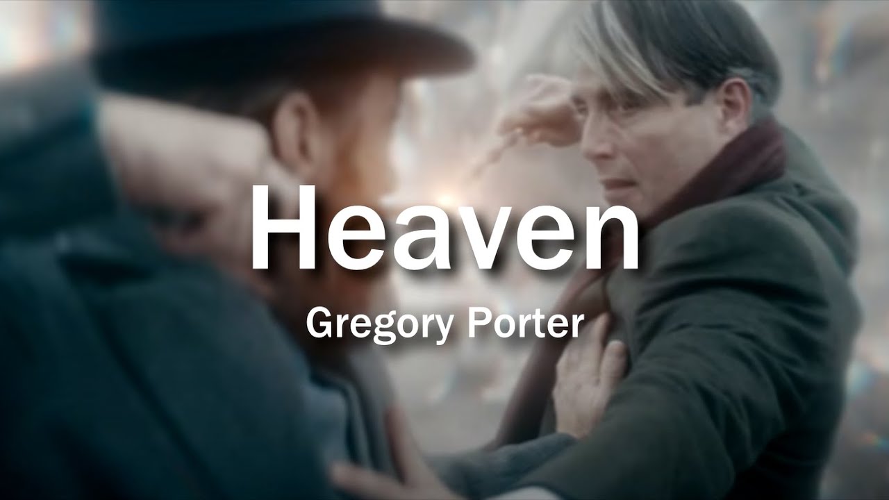 Gregory Porter  Heaven lyrics