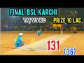 Tamour mirza vs khurram chakwal ii final match ii prize 10 lac ii bsl 3 karchi ii