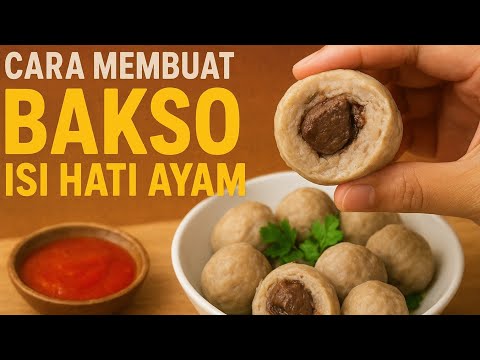Resep Bakso Hati Ayam
