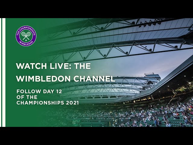 Wimbledon Channel 2021: Day 3 