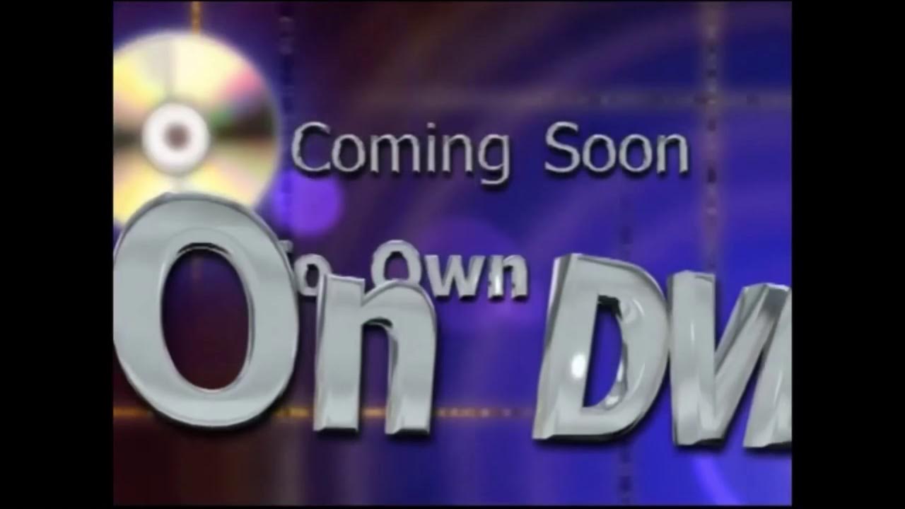 Coming Soon To Own On Video And Dvd Coming Soon To Own On DVD Bumper (2007) - YouTube