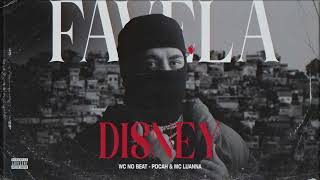 4. WC NO BEAT ft. Pocah & Mc Luanna - Disney