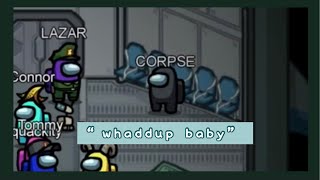 Full “whaddup baby” || corpse husband Update