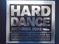 Hard dance anthems 2003