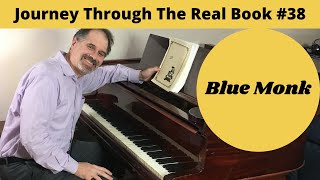Blue Monk: Journey Through The Real Book #38 (Jazz Piano Lesson)