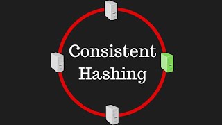Consistent Hashing | The Backend Engineering Show