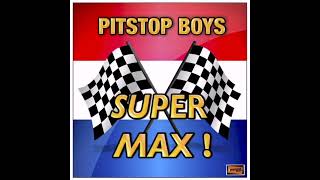 Pitstop Boys - Super Max F1 fans Max Verstappen (audio only)