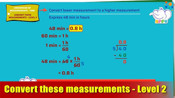 G5 - Module 16 - Ex 2 - Convert these measurements - Level 2 | Appu Series | Grade 5 Math Learning