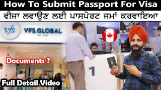 HOW TO SUBMIT PASSPORT FOR CANADA VISA STAMPING | VFS GLOBAL | PASSPORT SUBMISSION FOR CANADA VISA