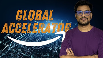 Day 26 - AWS Global Accelerator | What is Global Accelerator | #aws #awsforbeginners