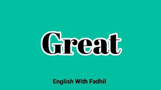How to pronounce Great | Great لفظ كلمة