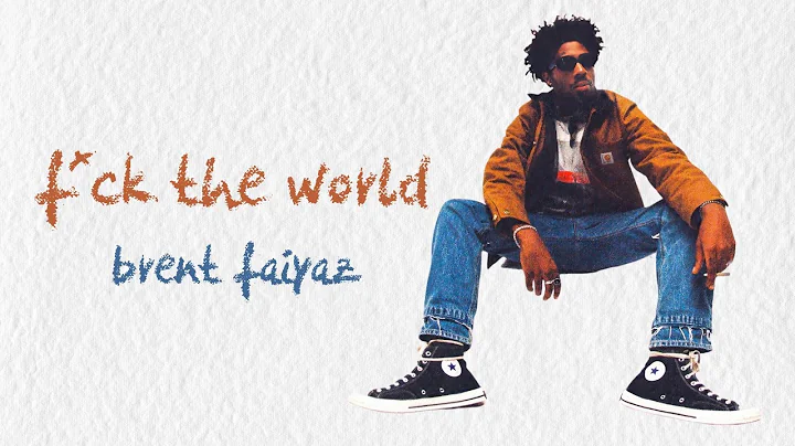 brent faiyaz - f*ck the world (summer in london) [lyrics]