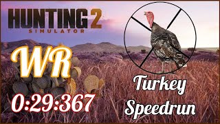 Hunting Simulator 2 Turkey Speedrun 029367 World Record